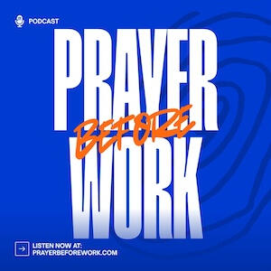 Prayer Before Work